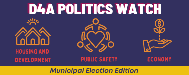 Politics Watch: Municipal Election Edition - Housing and Development, Public Safety, Economy 